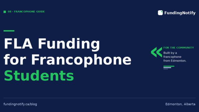 FLA Funding at NAIT: Why Francophone Students Miss It More Often — And How to Change That